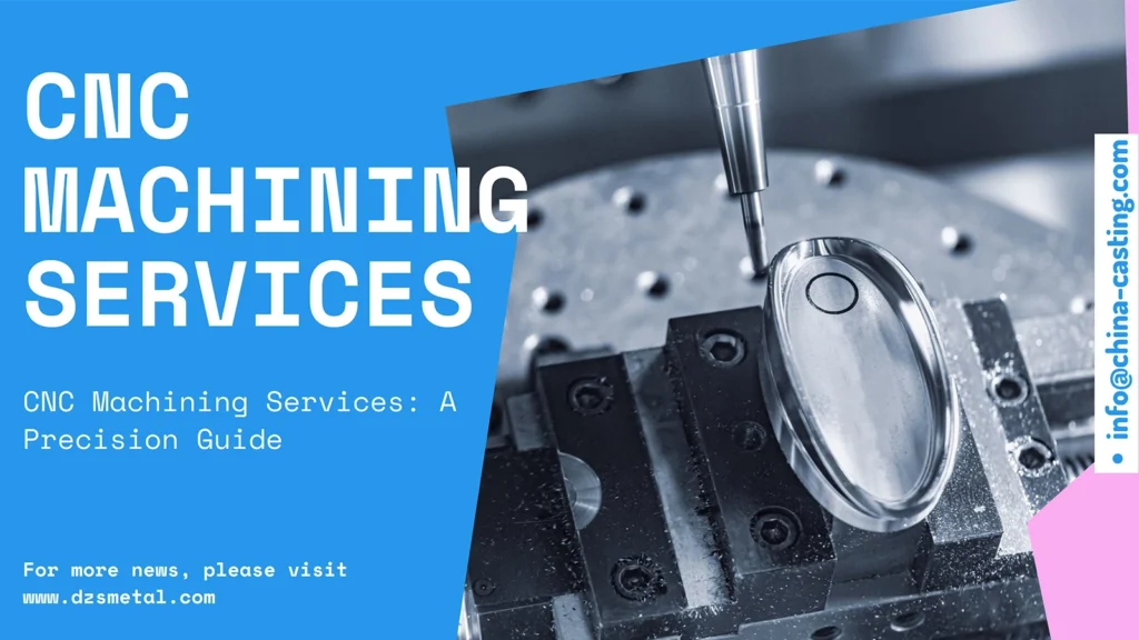 DZS METAL CNC MACHINING SERVICES